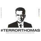 Aufkleber: #TERRORTHOMAS Aufkleber: #TERRORTHOMAS