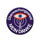 Button: Überwachungsstaat Nein Danke Button: Überwachungsstaat Nein Danke