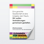 Plakatmotive Zusammen für Demokratie: Eine gerechte Gesellschaft ist eine Aufgabe, kein Traum. Wir wollen Veränderungen gemeinsam gestalten.
