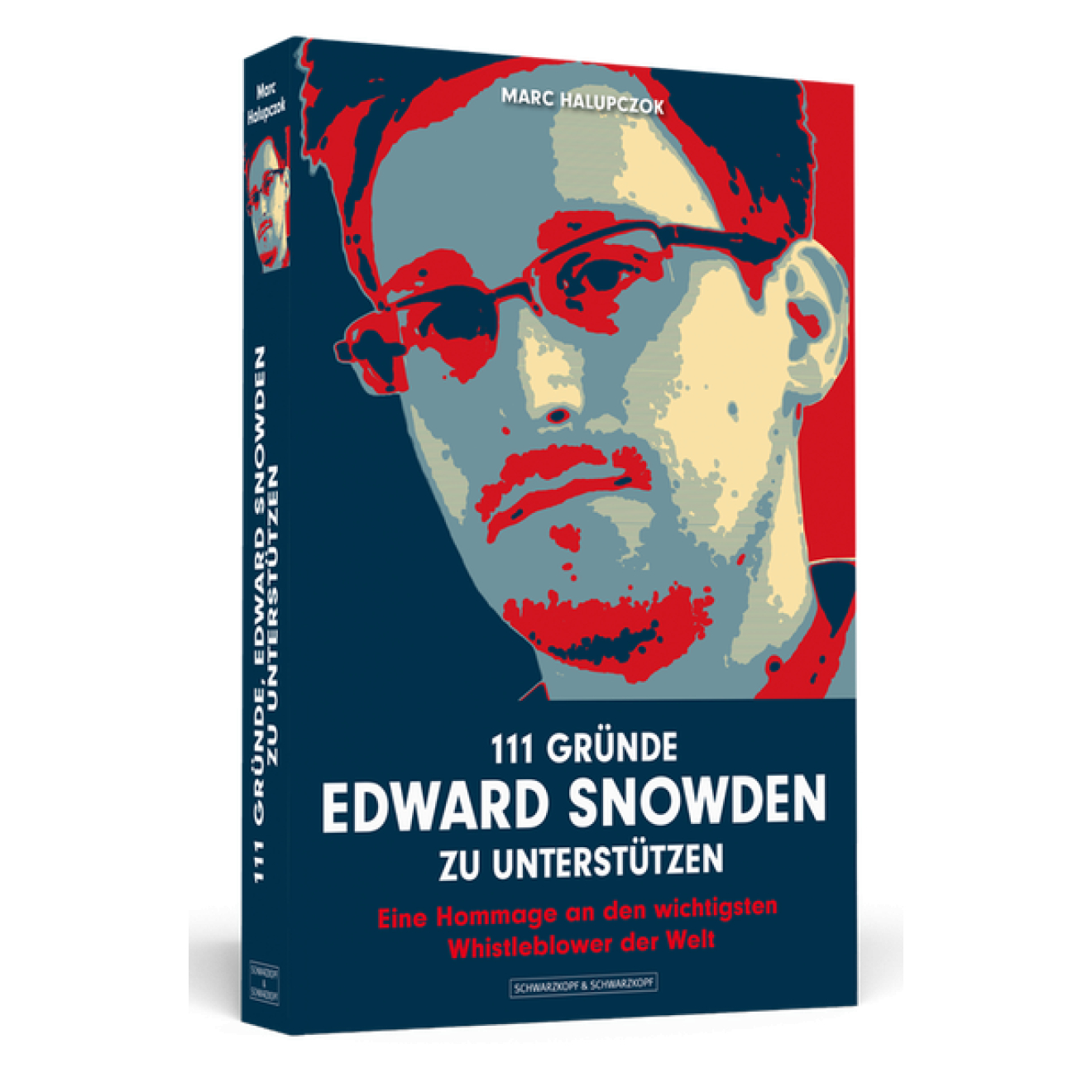 Buch: 111 Gründe Edward Snowden zu unterstützen Buch: 111 Gründe Edward Snowden zu unterstützen