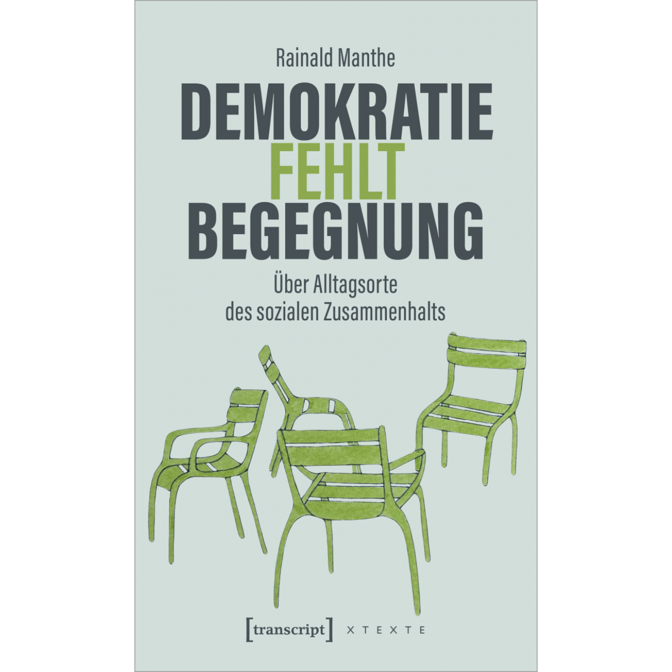 Buchtitel: „Demokratie fehlt Begegnung“