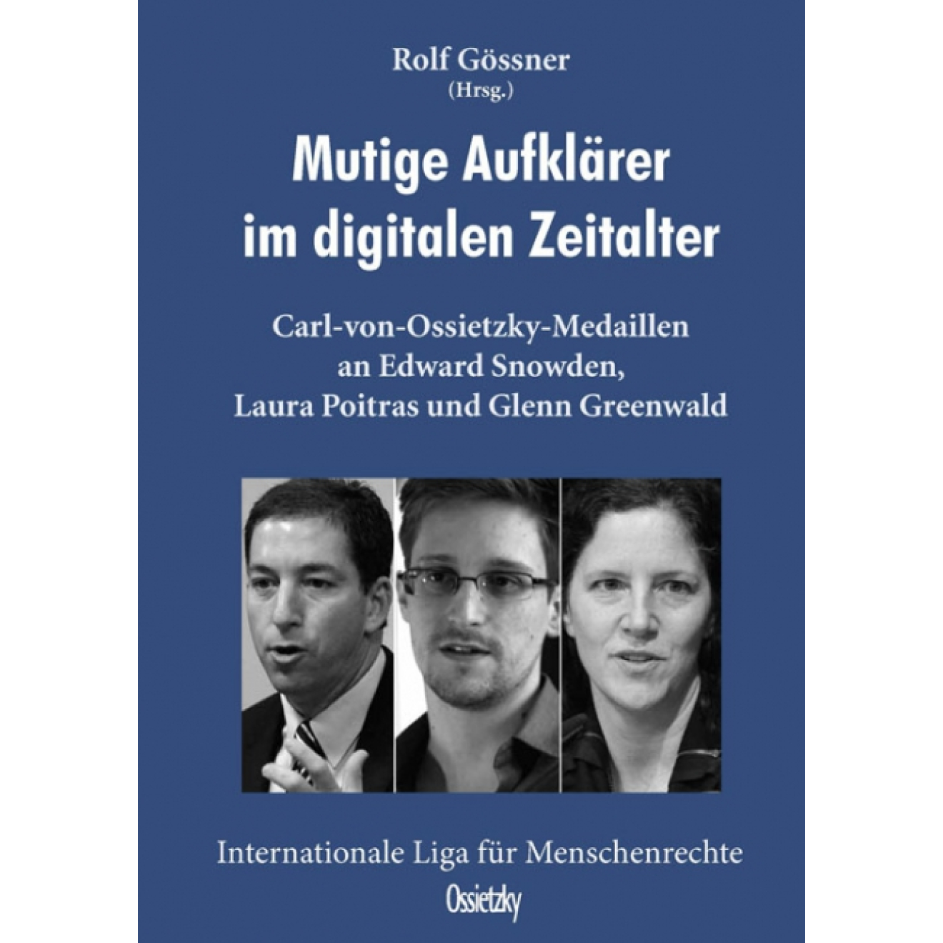 Buch: Mutige Aufklärer im digitalen Zeitalter Buch: Mutige Aufklärer im digitalen Zeitalter