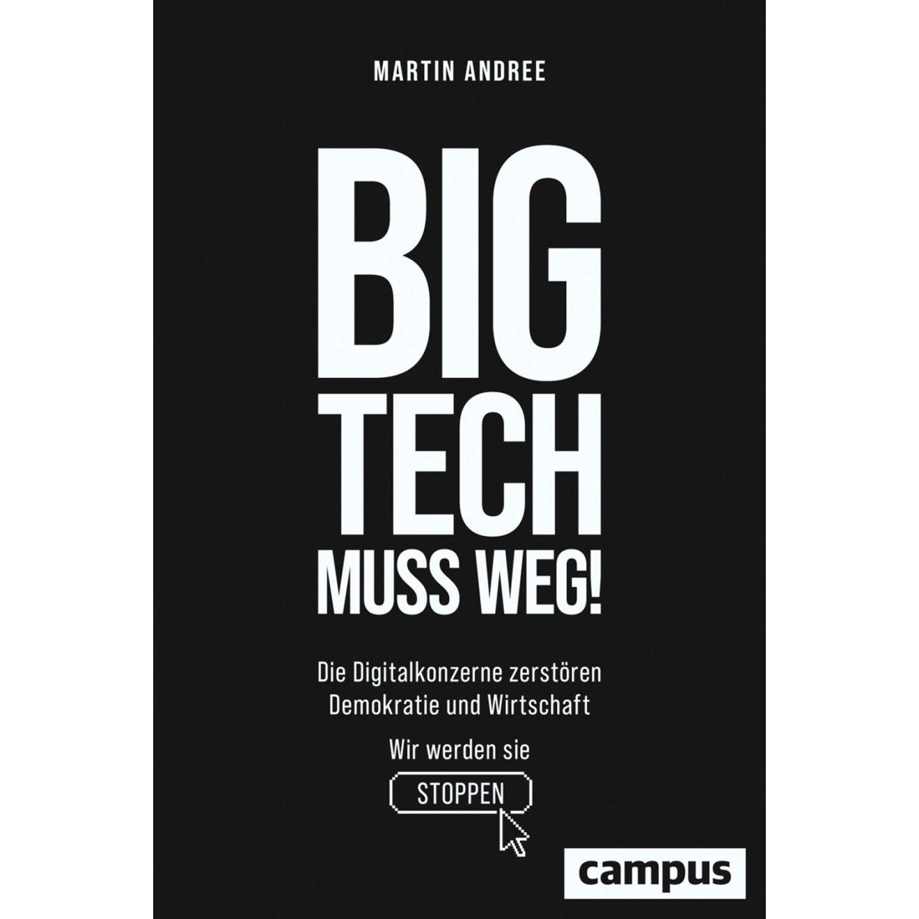 Buch: Big Tech muss weg!
