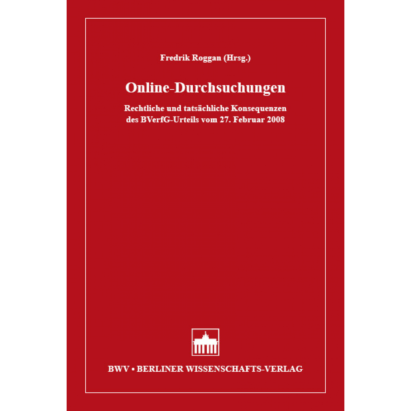 Buch: Fredrik Roggan - Online-Durchsuchungen