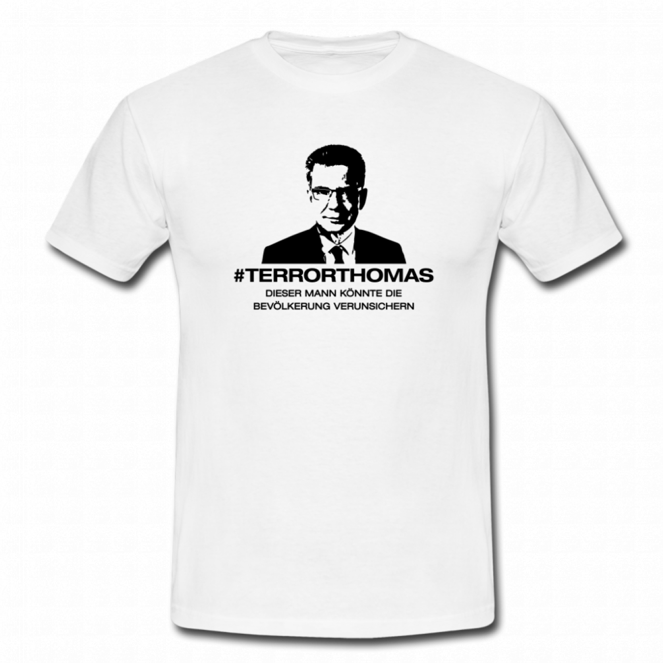 T-Shirt: #Terrorthomas T-Shirt: #Terrorthomas