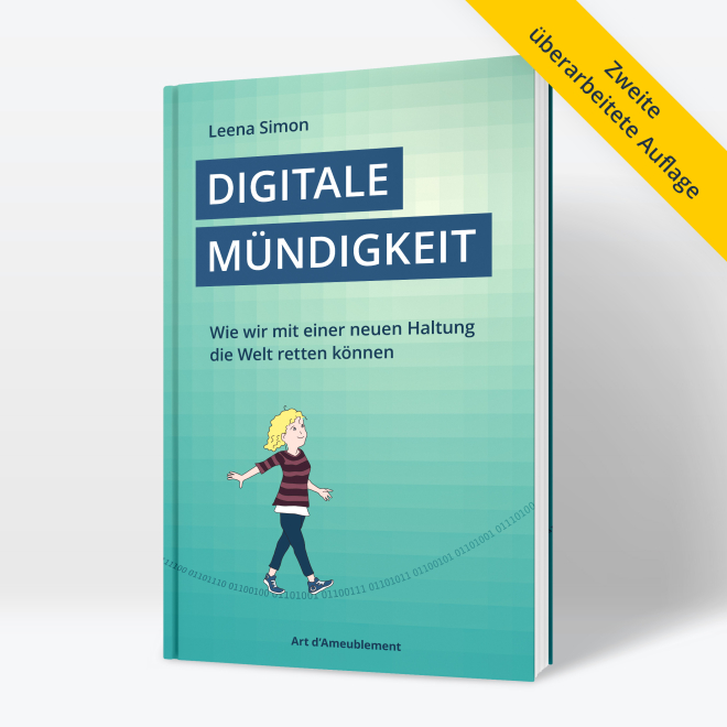 Titel: Digitale Mündigkeit (von Leena Simon)