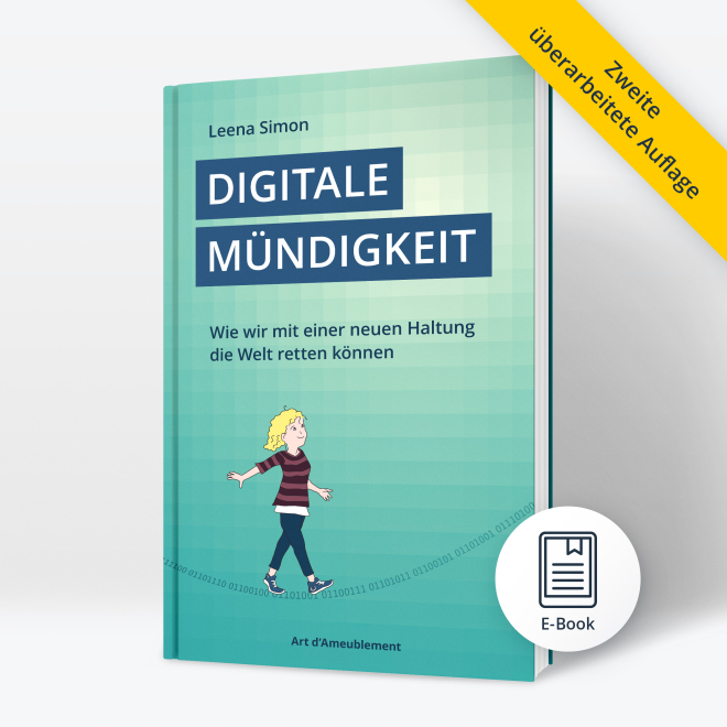 Titel: Digitale Mündigkeit (von Leena Simon)