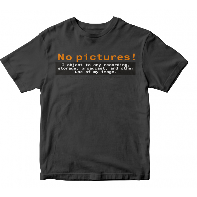 T-Shirt: No Pictures (mit englischem Text)