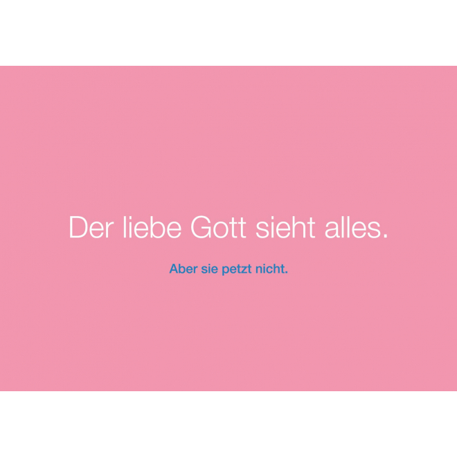 Text-Postkarte: Der liebe Gott - rosa