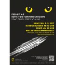Demoplakat "Freiheit 4.0 - Rettet die Grundrechte" DIN A 4 - doppelseitig Demoplakat "Freiheit 4.0 - Rettet die Grundrechte" DIN A 4 - doppelseitig