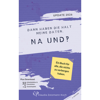 Buch: Dann haben die halt meine Daten. Na und‽ (6. Auflage)