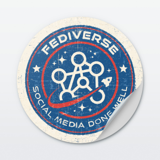 Aufkleber: Fediverse – Social Media Done Well (vintage)