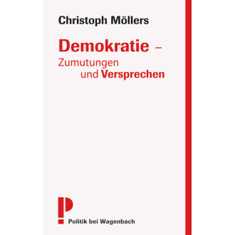 Buch: Demokratie - Zumutungen und Versprechen Buch: Demokratie - Zumutungen und Versprechen