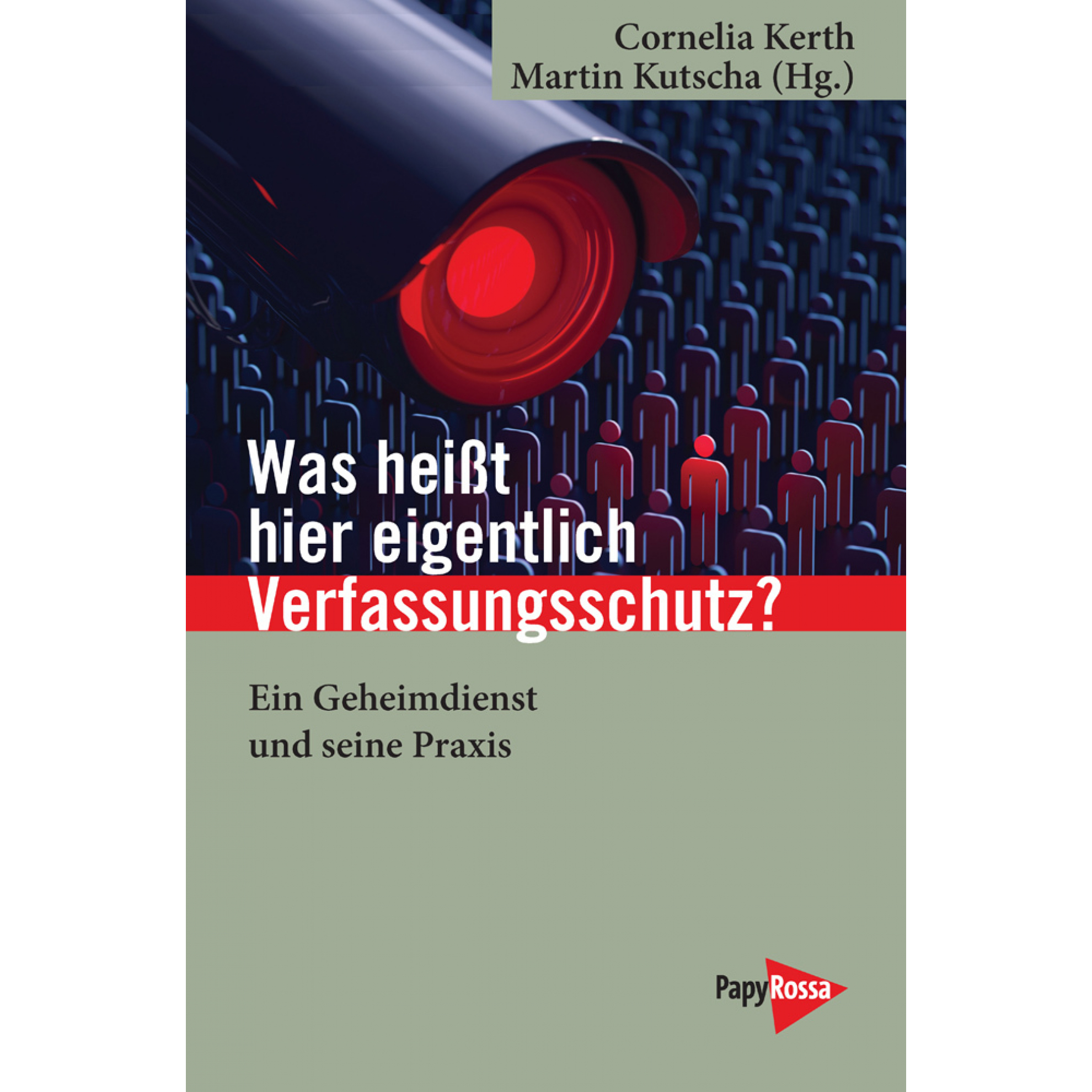 Digitalcourage-Shop Buch: Was Heißt Hier Eigentlich Verfassungsschutz?