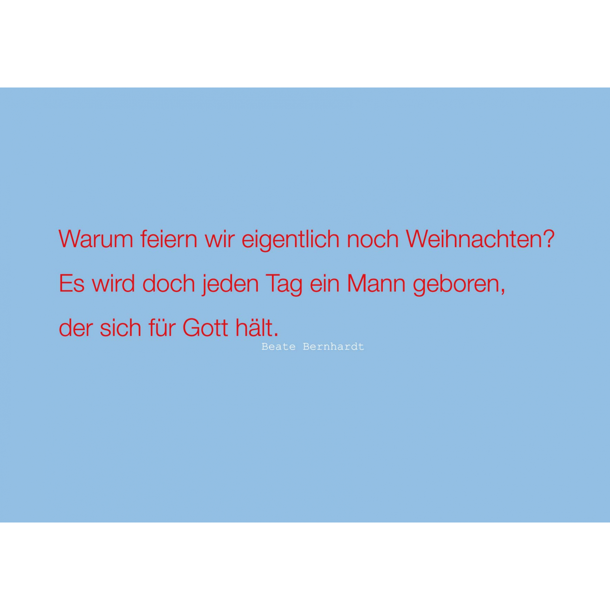 Text-Postkarte: Warum Weihnacht feiern? Text-Postkarte: Warum Weihnacht feiern?